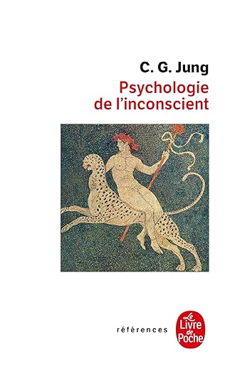 Psychologie de l&rsquo;inconscient – Carl Gustav Jung